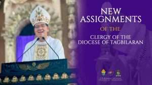 Bagong assignment ng mga pari sa Diocese of Tagbiliran, isinapubliko ng Obispo