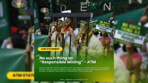 Walang responsible mining sa Pilipinas-ATM