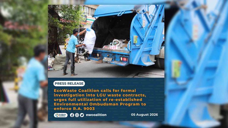 Ombudsman, hinimok ng EcoWASTE na imbestigahan ang kontrata sa basura ng LGU’s